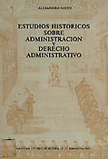 Imagen de portada del libro Estudios históricos sobre administración y derecho administrativo