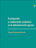 Imagen de portada del libro Participación y colaboración ciudadana en la Administración agraria