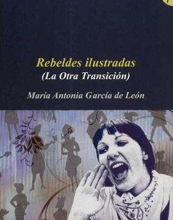 Imagen de portada del libro Rebeldes ilustradas (La otra transición)