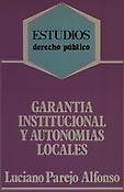Imagen de portada del libro Garantía institucional y autonomías locales