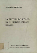 Imagen de portada del libro La jefatura del estado en el Derecho Público español