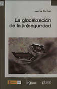 Imagen de portada del libro La glocalización de la (in)seguridad