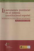 Imagen de portada del libro La autonomía provincial en el sistema constitucional español