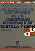 Imagen de portada del libro Comentarios al Estatuto de Autonomía de la Comunidad Autónoma de Castilla y León