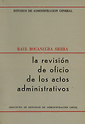 Imagen de portada del libro La revisión de oficio de los actos administrativos