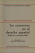 Imagen de portada del libro Los consorcios en el derecho español