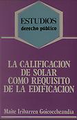Imagen de portada del libro La calificación de solar como requisito de la edificación