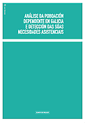 Imagen de portada del libro Análise da poboación dependente en Galicia e detección das súas necesidades asistenciais