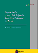 Imagen de portada del libro La provisión de puestos de trabajo en la Administración General del Estado