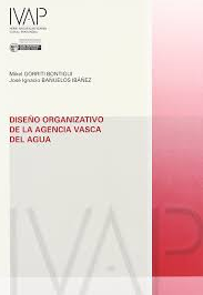 Imagen de portada del libro Diseño organizativo de la Agencia Vasca del Agua