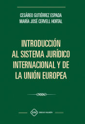 Imagen de portada del libro Introducción al sistema jurídico internacional y de la Unión Europea