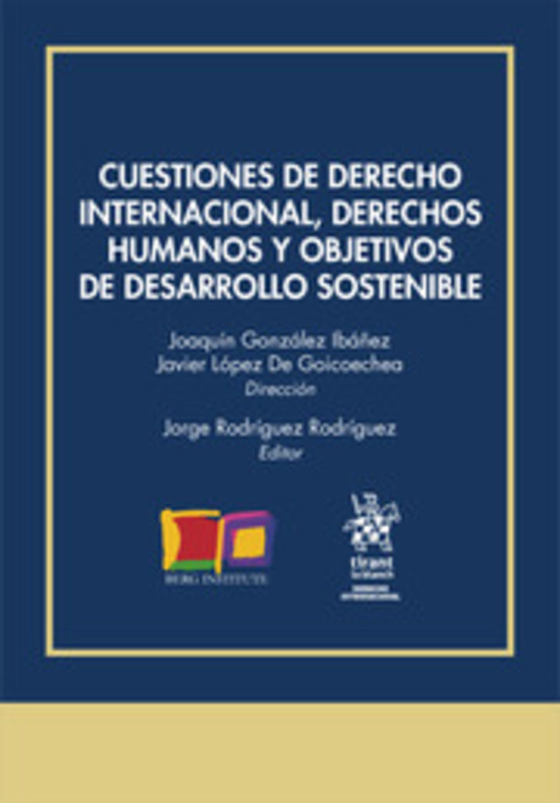 Imagen de portada del libro Cuestiones de derecho internacional, derechos humanos y objetivos de desarrollo sostenible