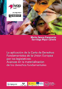 Imagen de portada del libro La aplicación de la Carta de Derechos Fundamentales de la Unión Europea por los legislativos