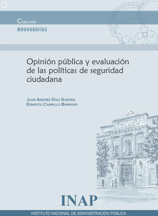Imagen de portada del libro Opinión pública y evaluación de las políticas de seguridad ciudadana