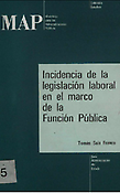 Imagen de portada del libro Incidencia de la legislación laboral en el marco de la función pública
