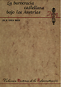 Imagen de portada del libro La burocracia castellana bajo los Austrias