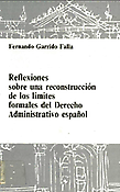 Imagen de portada del libro Reflexiones sobre una reconstrucción de los límites formales del derecho administrativo español
