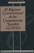 Imagen de portada del libro El régimen constitucional de las competencias locales