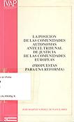 Imagen de portada del libro La posición de las comunidades autónomas ante el Tribunal de Justicia de las Comunidades Europeas