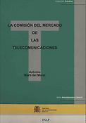 Imagen de portada del libro La comisión del mercado de las telecomunicaciones