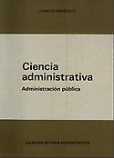 Imagen de portada del libro Ciencia administrativa