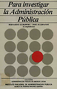 Imagen de portada del libro Para investigar la Administración pública