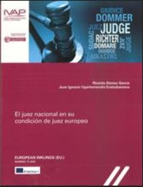 Imagen de portada del libro El juez nacional en su condición de juez europeo. European Inklings ( EUi) N. 17