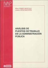 Imagen de portada del libro Análisis de puestos de trabajo en la Administración Pública