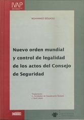 Imagen de portada del libro Nuevo orden mundial y control de legalidad de los actos del Consejo de Seguridad
