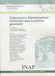 Imagen de portada del libro Gobernanza y Administraciones territoriales para la próxima generación