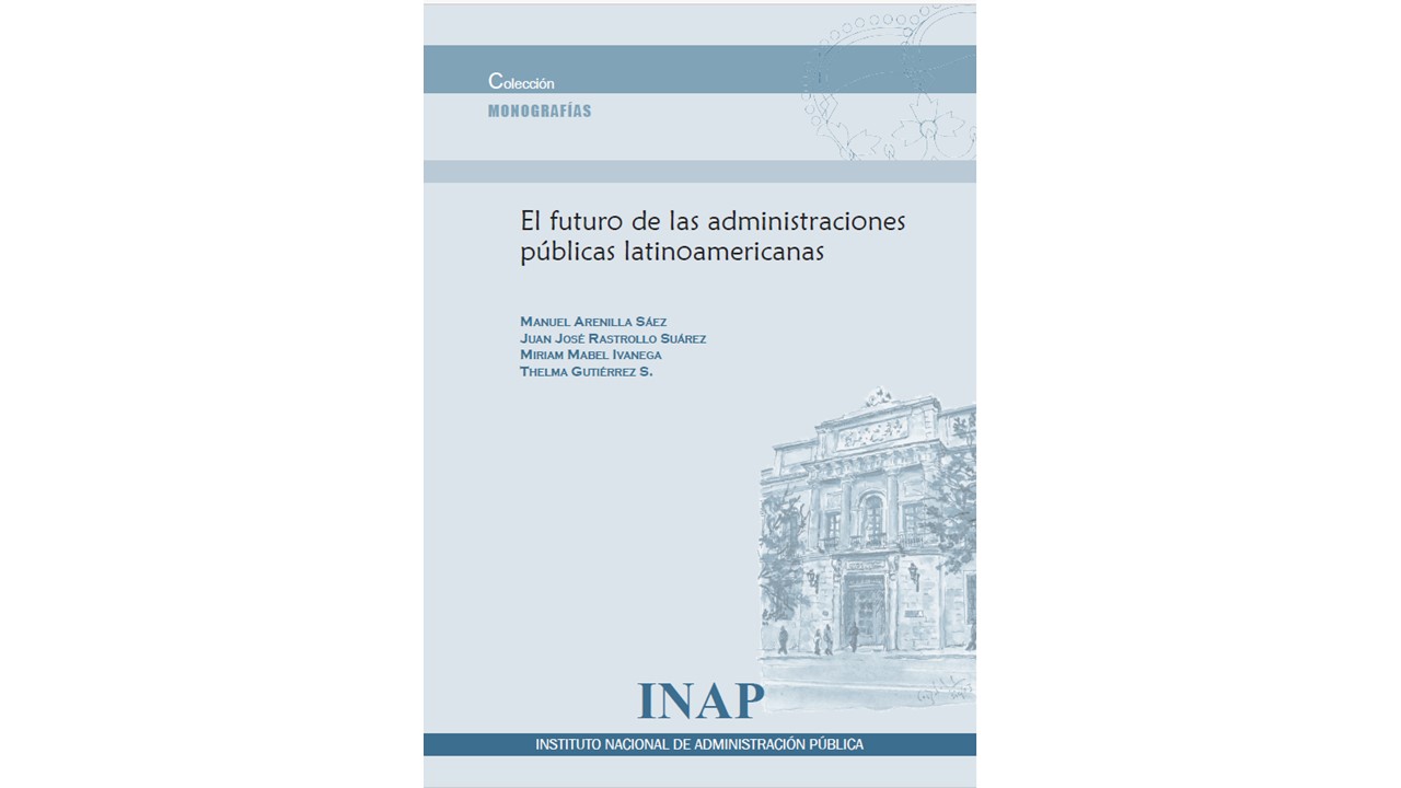 Imagen de portada del libro El futuro de las administraciones públicas latinoamericanas